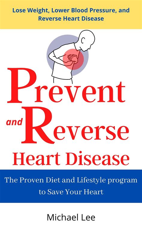 How To Prevent And Reverse Heart Disease