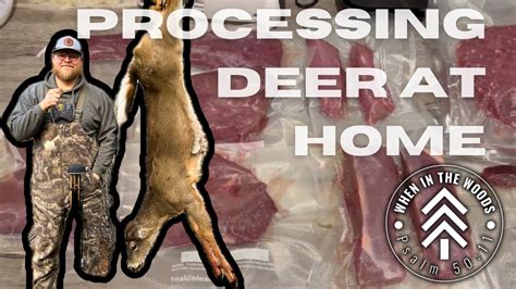 How To Process A Deer