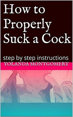 How to properly suck dick