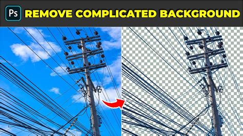 how to remove complicated background in photoshop