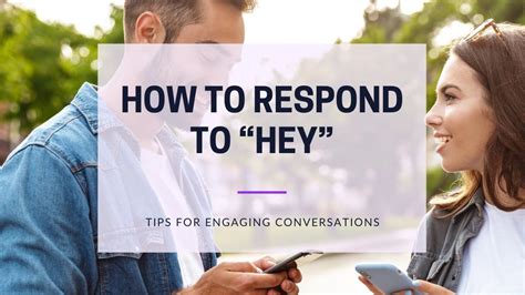 how to respond to hey on dating apps