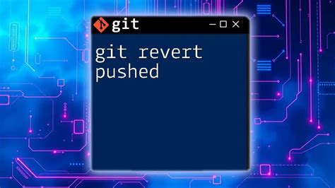 how to revert pushed changes in git