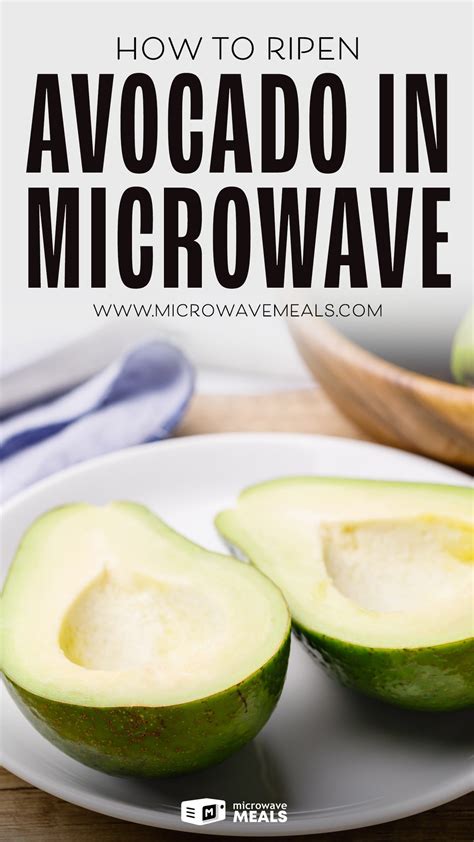 how to ripen avocado quickly in microwave