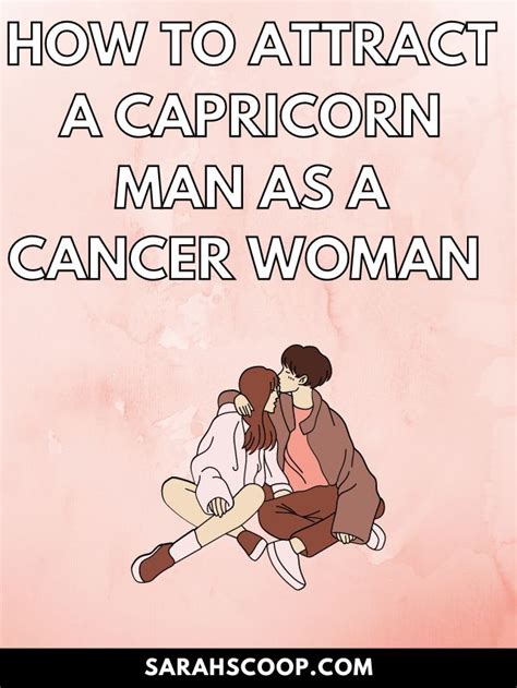how to seduce a cancer man as a capricorn woman