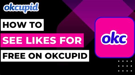 how to see likes on okcupid for free youtube