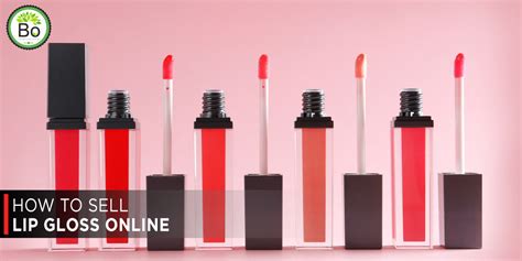 how to sell lip gloss online shopping