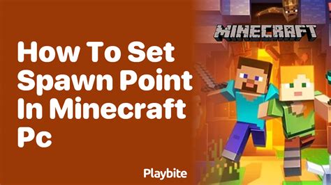 how to set a spawn in minecraft