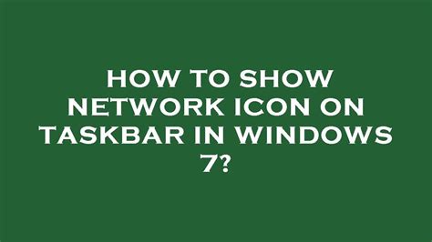 how to show network icon in taskbar