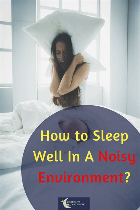 how to sleep in a noisy environment