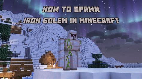 how to spawn golem in minecraft
