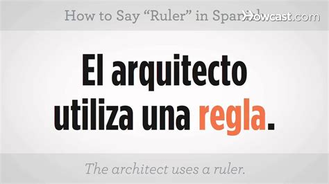 how to spell ruler in spanish