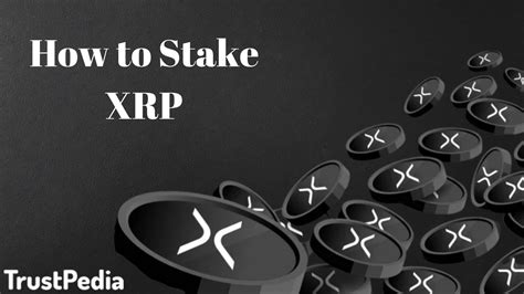 how to stake my xrp