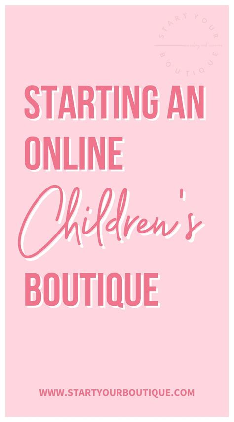 how to start a kids boutique online
