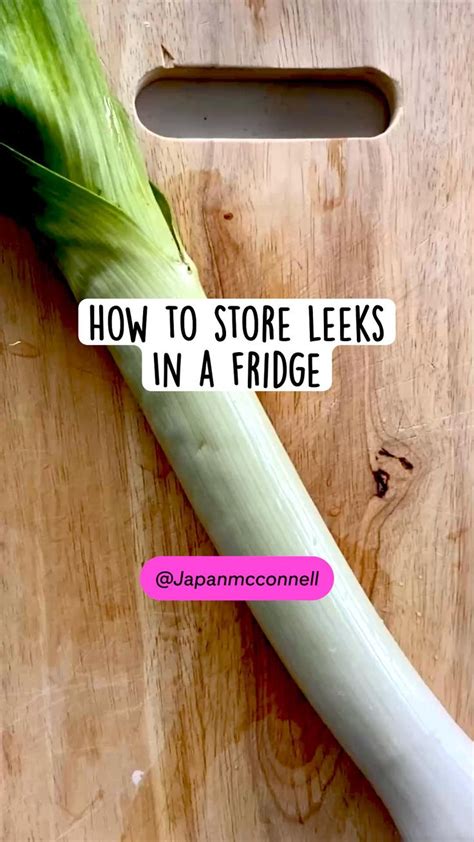 how to store leeks in fridge