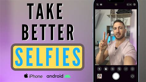 how to take better selfies for dating sites