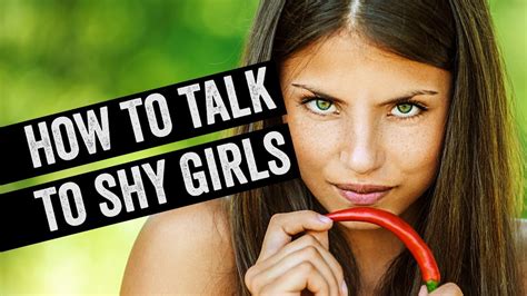 how to talk shy girl