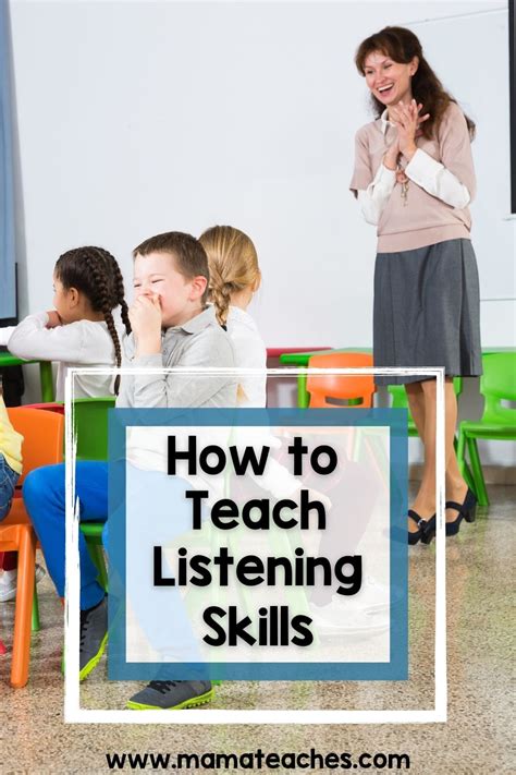 how to teach listening skills in the classroom