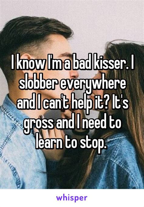 how to tell someone theyre a bad kisser
