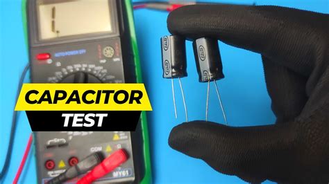How To Test A Capacitor