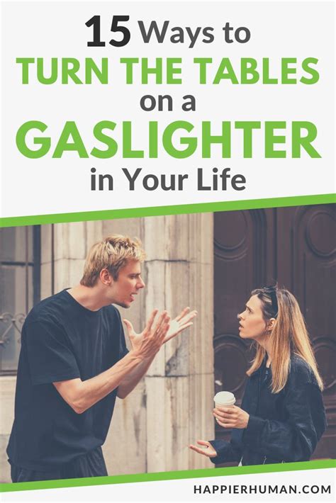 how to turn the tables on a gaslighter