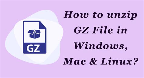 how to unzip gz file in windows