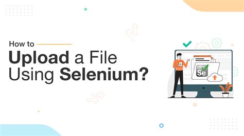 how to upload file using selenium