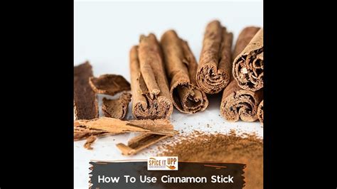 how to use cinnamon sticks in cooking