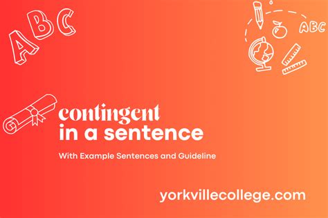 how to use contingent in a sentence