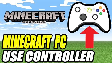 how to use controller on minecraft