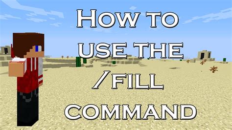 how to use fill command in minecraft