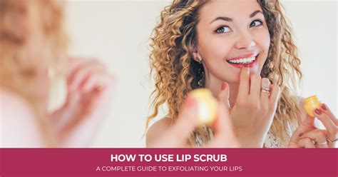 how to use lip scrub