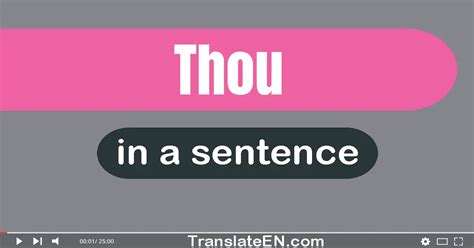how to use thou in a sentence