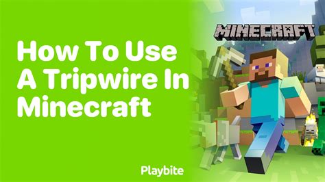 how to use tripwire in minecraft