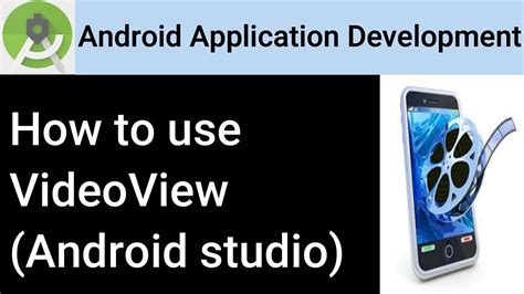 how to use videoview in android studio