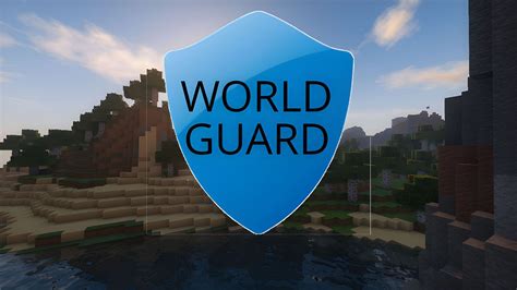 how to worldguard in minecraft