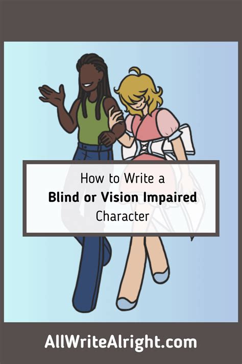 how to write a blind character