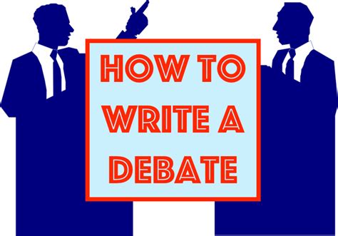 How To Write A Debate In Seven Easy Debate Writing - Debate Writing