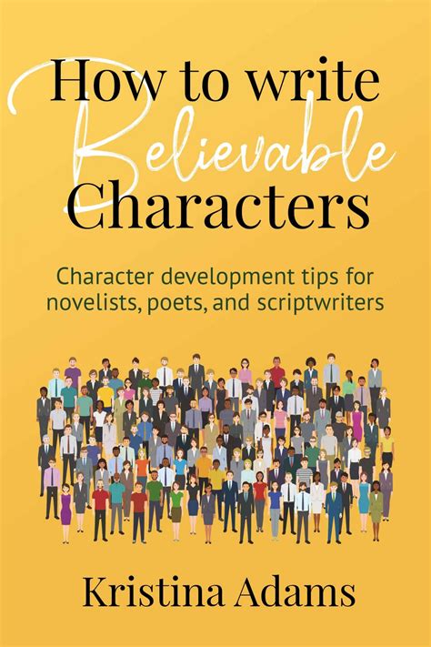 How To Write Believable Characters Character Motivation Writing Character Motivation - Writing Character Motivation