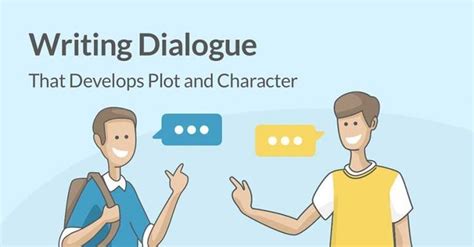 How To Write Fabulous Dialogue 9 Tips Examples Teaching Dialogue In Writing - Teaching Dialogue In Writing