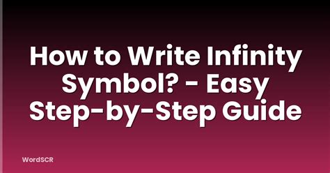 How To Write Infinity Symbol