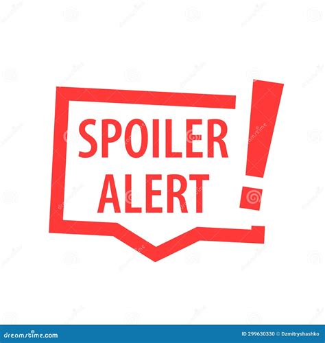 How To Write Spoiler Alert In A Sentence