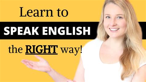 how we learn to speak english youtube