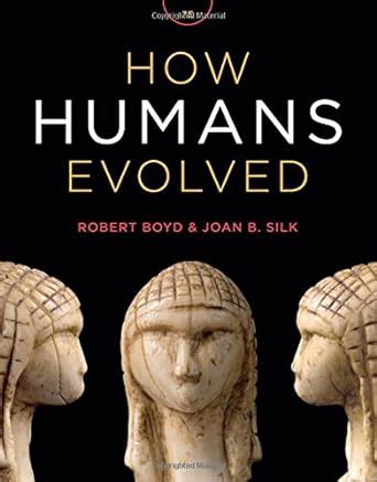 Read Online How Humans Evolved Seventh Edition 