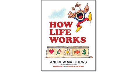 Download How Life Works Andrew Matthews 