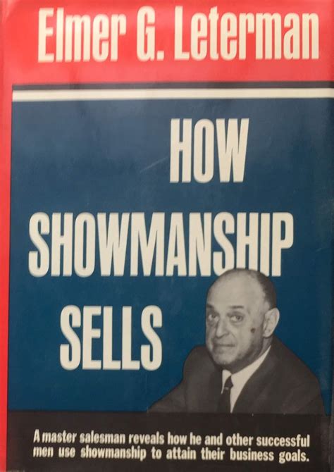Read How Showmanship Sells 