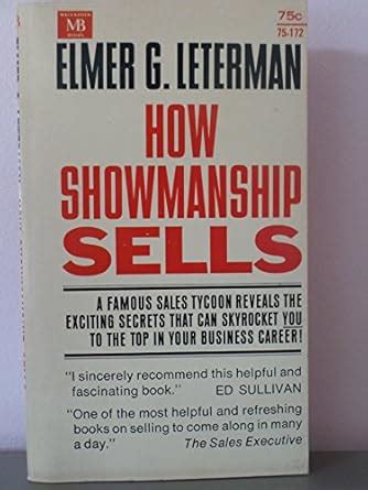 Read How Showmanship Sells 