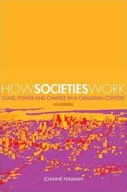 Download How Societies Work Class Power And Change In A Canadian Context 