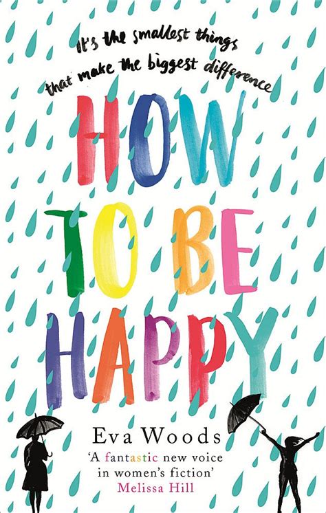 Read How To Be Happy The Unmissable Uplifting Kindle Bestseller 