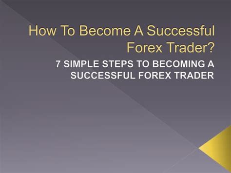 Read Online How To Become A Successful Forex Trader Volume 2 An Intermediates Guide To Forex Trading Profit 