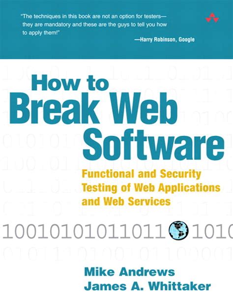 Read Online How To Break Web Software Functional And Security Testing 